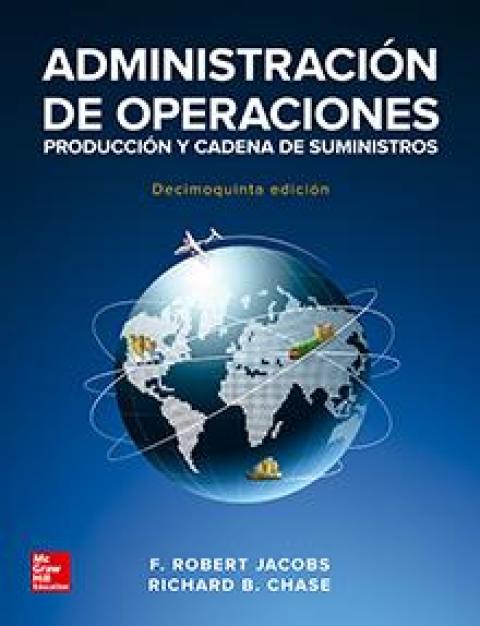 ADMINISTRACIN DE OPERACIONES. PRODUCCIN Y CADENA DE SUMINISTROS