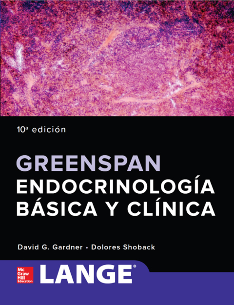 GREENSPAN. ENDOCRINOLOGA BSICA Y CLNICA