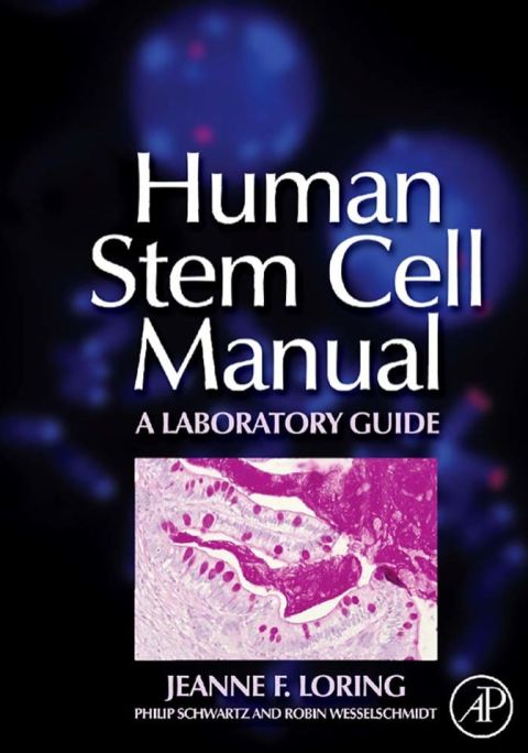 HUMAN STEM CELL MANUAL: A LABORATORY GUIDE