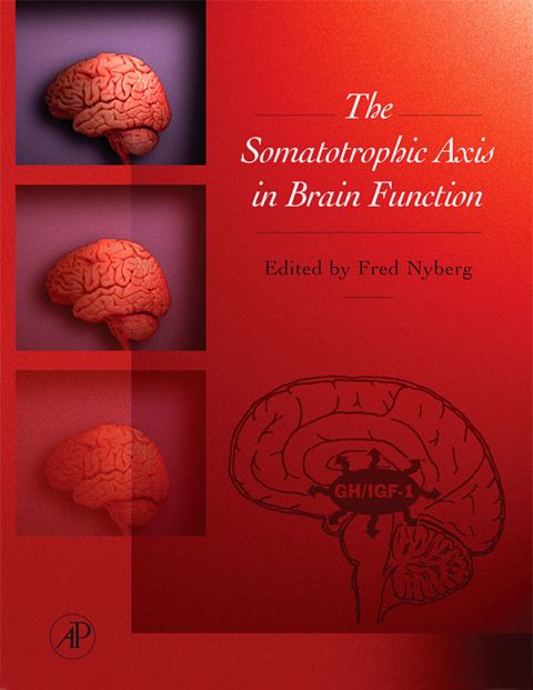 THE SOMATOTROPHIC AXIS IN BRAIN FUNCTION