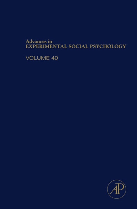 ADVANCES IN EXPERIMENTAL SOCIAL PSYCHOLOGY