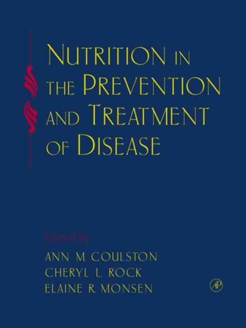 NUTRITION IN THE PREVENTION AND TREATMENT OF DISEASE