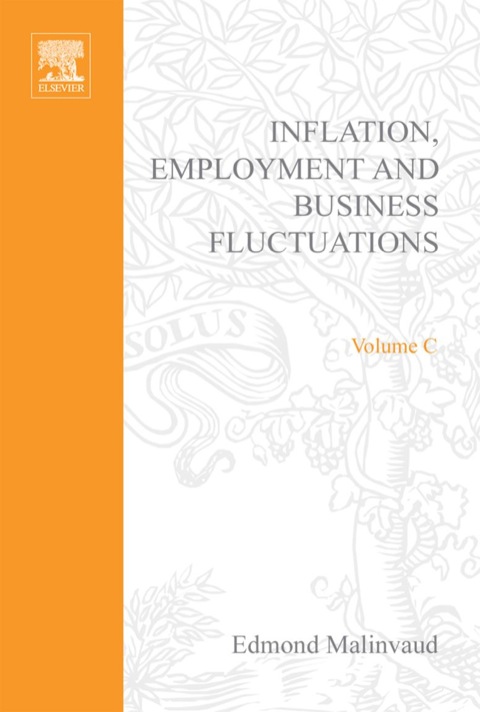 INFLATION, EMPLOYMENT AND BUSINESS FLUCTUATIONS