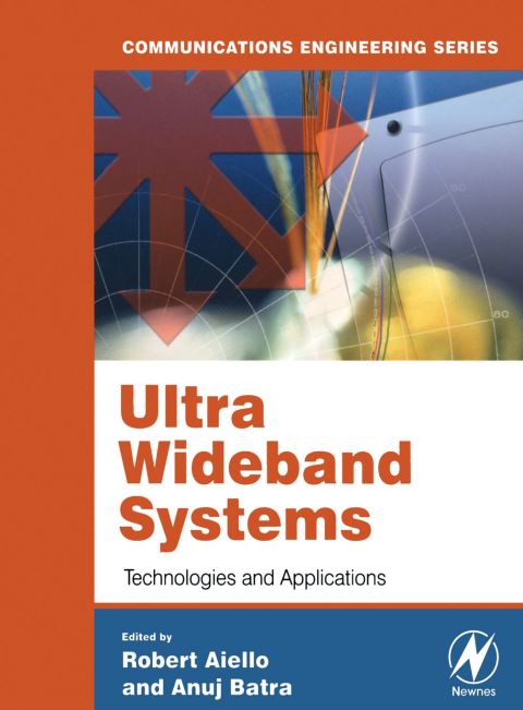ULTRA WIDEBAND SYSTEMS: TECHNOLOGIES AND APPLICATIONS