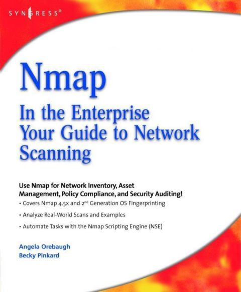 NMAP IN THE ENTERPRISE: YOUR GUIDE TO NETWORK SCANNING