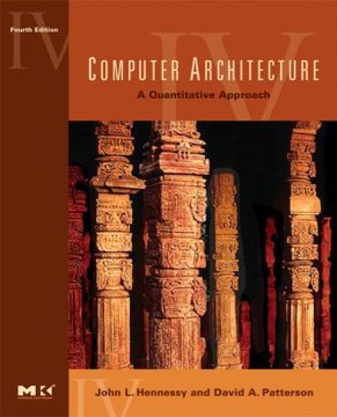 COMPUTER ARCHITECTURE: A QUANTITATIVE APPROACH