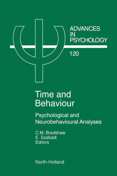 TIME AND BEHAVIOUR: PSYCHOLOGICAL AND NEUROBEHAVIOURAL ANALYSES