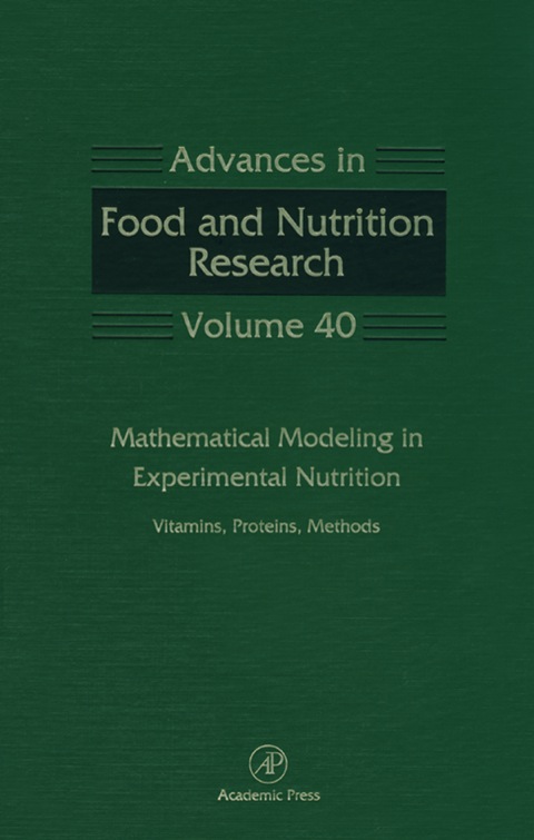 MATHEMATICAL MODELING IN EXPERIMENTAL NUTRITION: VITAMINS, PROTEINS, METHODS