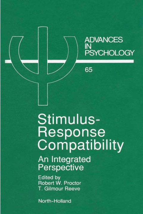 STIMULUS-RESPONSE COMPATIBILITY: AN INTEGRATED PERSPECTIVE