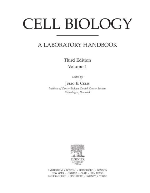 CELL BIOLOGY, FOUR-VOLUME SET: A LABORATORY HANDBOOK