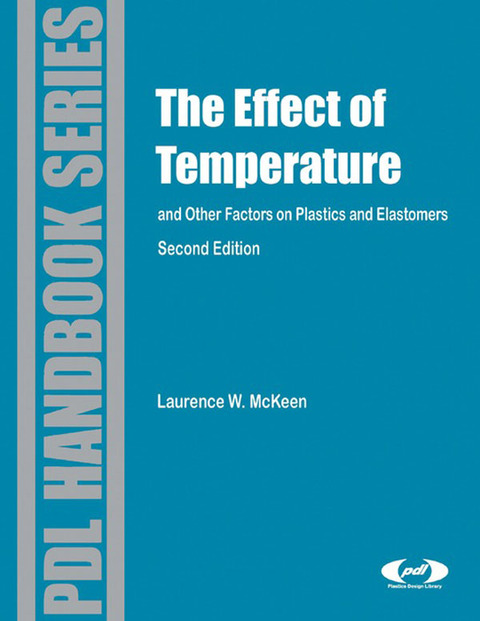 EFFECT OF TEMPERATURE AND OTHER FACTORS ON PLASTICS AND ELASTOMERS