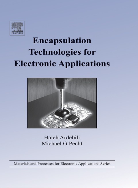ENCAPSULATION TECHNOLOGIES FOR ELECTRONIC APPLICATIONS