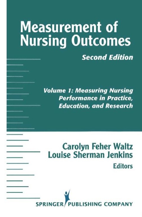 MEASUREMENT OF NURSING OUTCOMES, 2ND EDITION