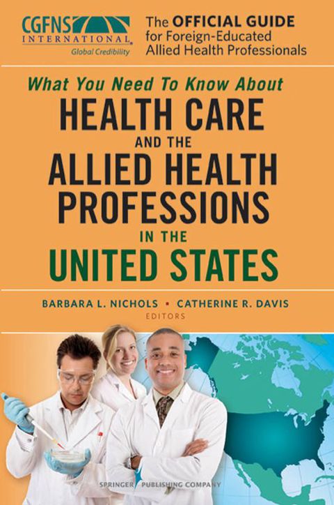 THE OFFICIAL GUIDE FOR FOREIGN-EDUCATED ALLIED HEALTH PROFESSIONALS