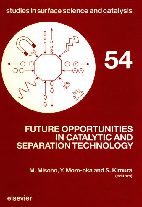 FUTURE OPPORTUNITIES IN CATALYTIC AND SEPARATION TECHNOLOGY