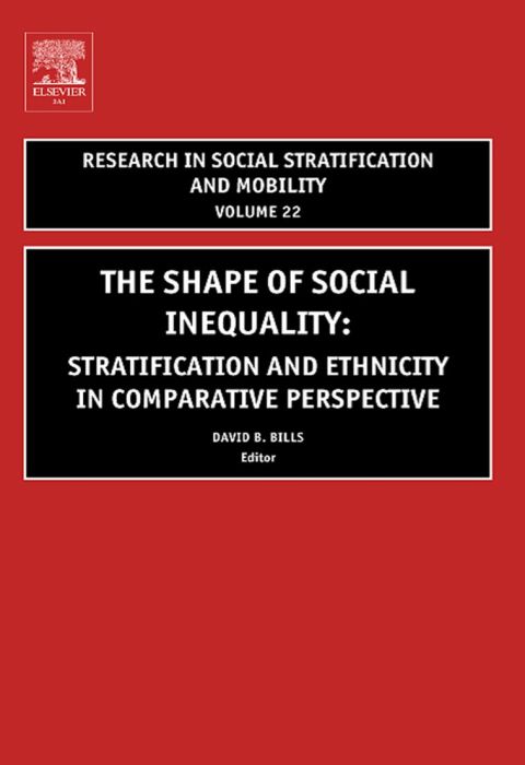 THE SHAPE OF SOCIAL INEQUALITY: STRATIFICATION AND ETHNICITY IN COMPARATIVE PERSPECTIVE