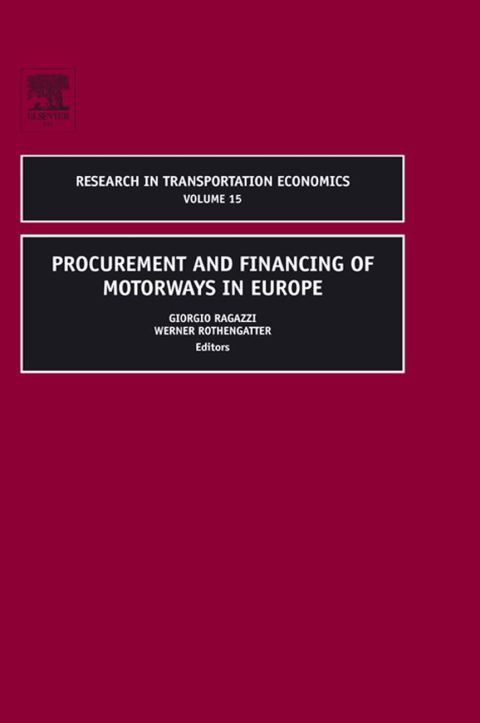 PROCUREMENT AND FINANCING OF MOTORWAYS IN EUROPE