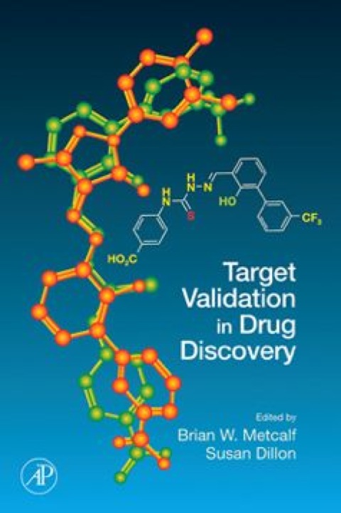 TARGET VALIDATION IN DRUG DISCOVERY