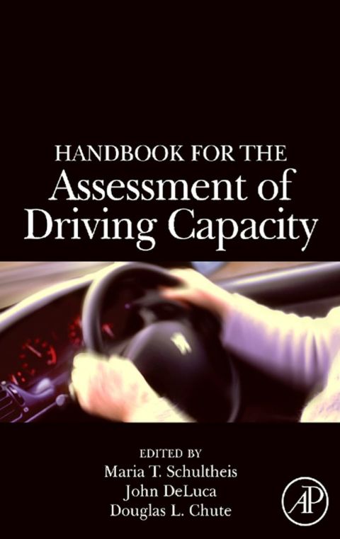HANDBOOK FOR THE ASSESSMENT OF DRIVING CAPACITY