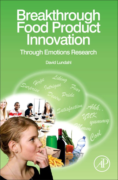 BREAKTHROUGH FOOD PRODUCT INNOVATION THROUGH EMOTIONS RESEARCH