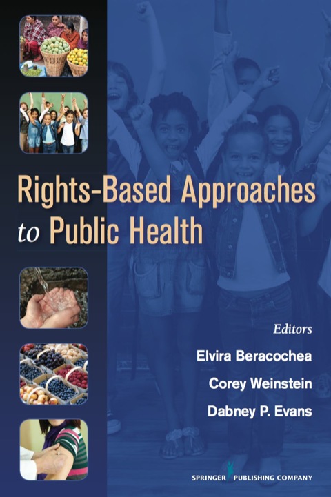 RIGHTS-BASED APPROACHES TO PUBLIC HEALTH