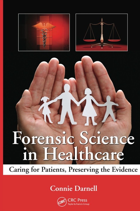 FORENSIC SCIENCE IN HEALTHCARE