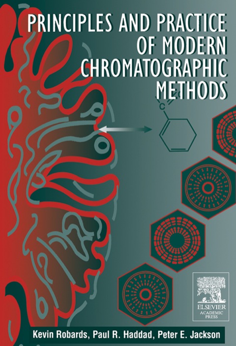 PRINCIPLES AND PRACTICE OF MODERN CHROMATOGRAPHIC METHODS
