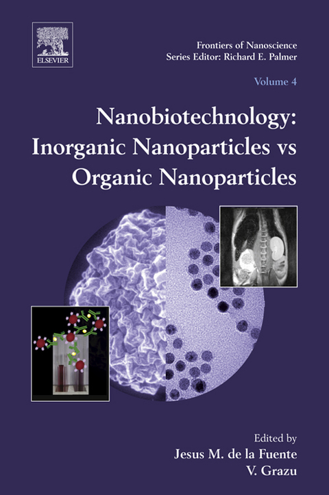 NANOBIOTECHNOLOGY: INORGANIC NANOPARTICLES VS ORGANIC NANOPARTICLES