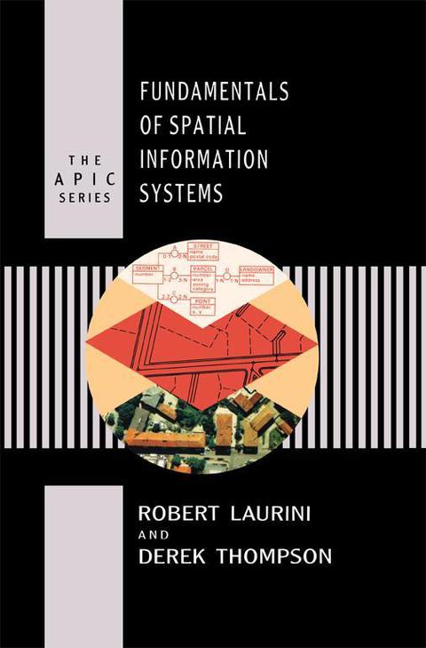 FUNDAMENTALS OF SPATIAL INFORMATION SYSTEMS