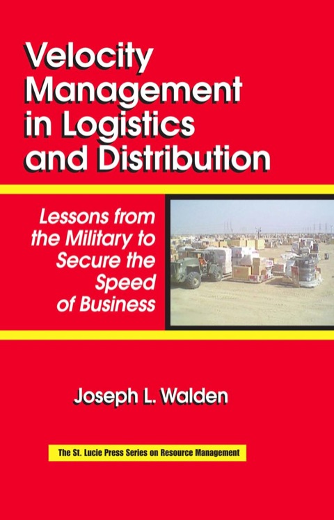 VELOCITY MANAGEMENT IN LOGISTICS AND DISTRIBUTION