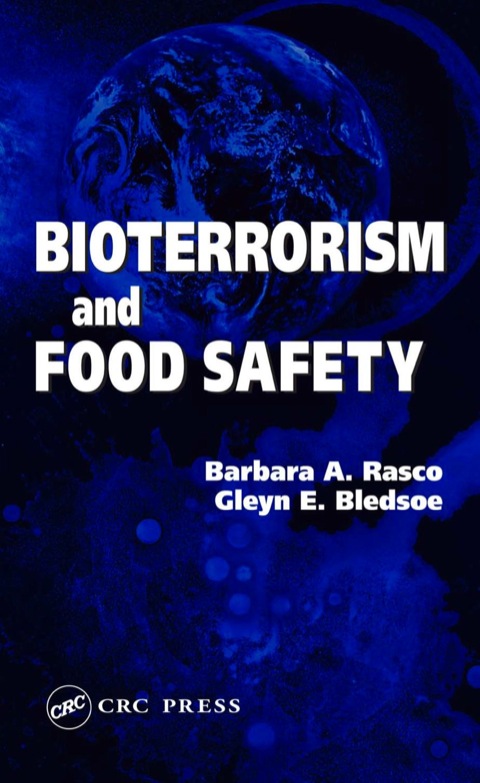 BIOTERRORISM AND FOOD SAFETY