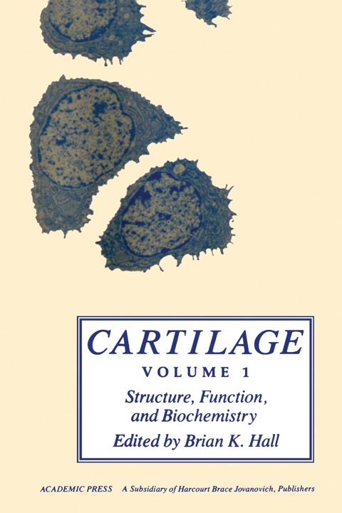 CARTILAGE V1: STRUCTURE, FUNCTION, AND BIOCHEMISTRY