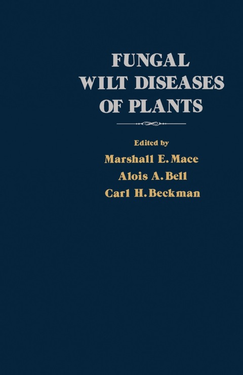 FUNGAL WILT DISEASES OF PLANTS