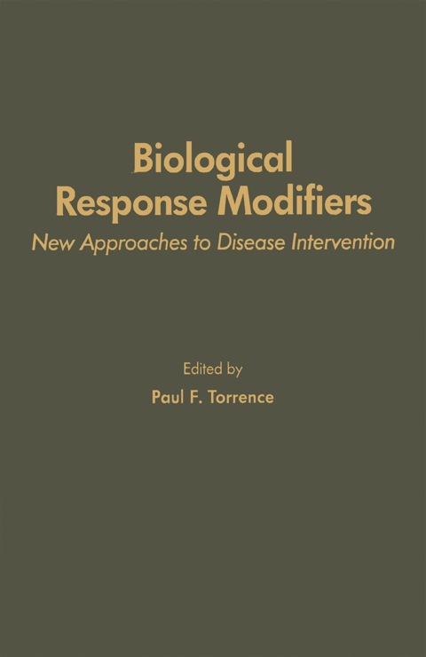 BIOLOGICAL RESPONSE MODIFIERS: NEW APPROACHES TO DISEASE INTERVENTION