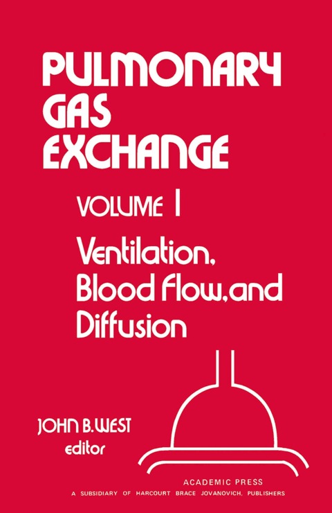 VENTILATION, BLOOD FLOW, AND DIFFUSION