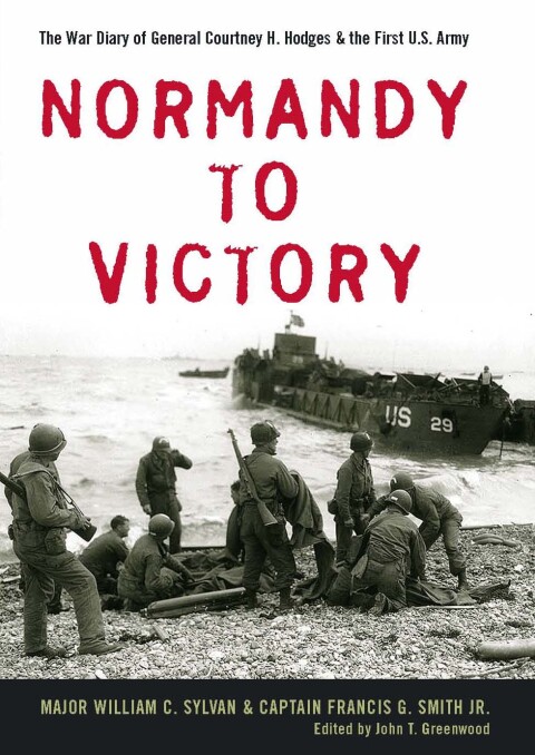 NORMANDY TO VICTORY
