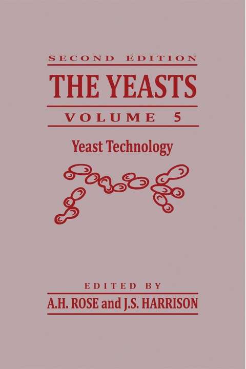 THE YEASTS: YEAST TECHNOLOGY