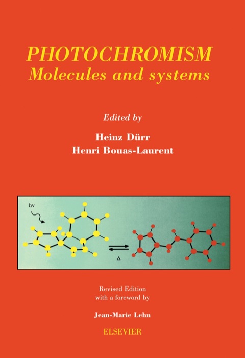 PHOTOCHROMISM: MOLECULES AND SYSTEMS: MOLECULES AND SYSTEMS