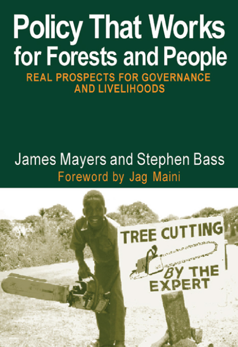 POLICY THAT WORKS FOR FORESTS AND PEOPLE