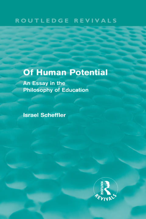 OF HUMAN POTENTIAL (ROUTLEDGE REVIVALS)
