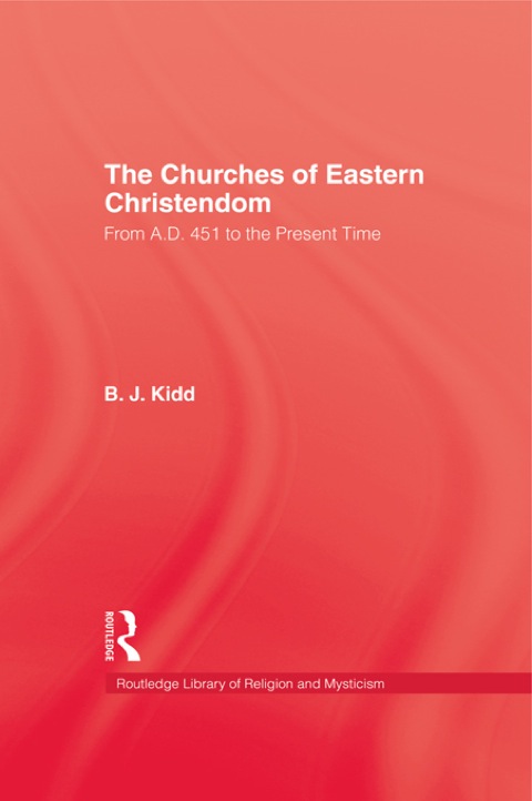 CHURCHES OF EASTERN CHRISTENDOM