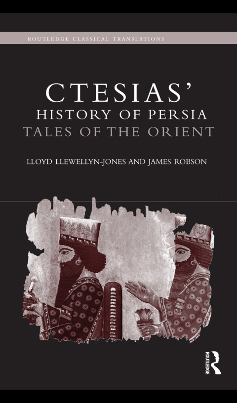 CTESIAS' 'HISTORY OF PERSIA'