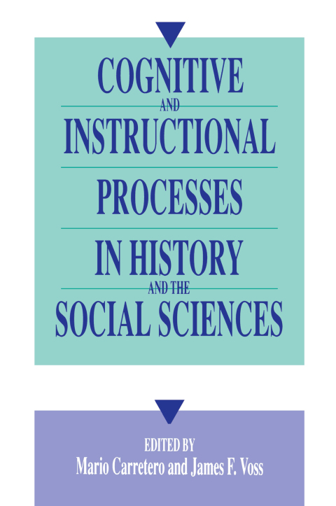 COGNITIVE AND INSTRUCTIONAL PROCESSES IN HISTORY AND THE SOCIAL SCIENCES