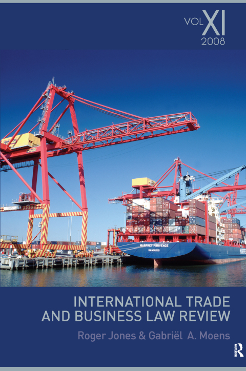 INTERNATIONAL TRADE AND BUSINESS LAW REVIEW: VOLUME XI