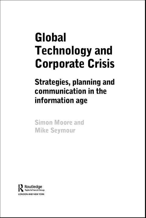GLOBAL TECHNOLOGY AND CORPORATE CRISIS