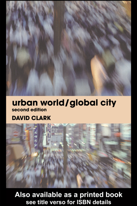 URBAN WORLD/GLOBAL CITY