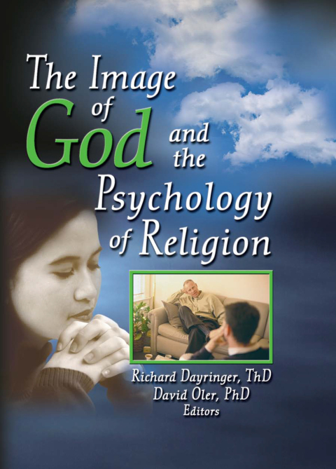 THE IMAGE OF GOD AND THE PSYCHOLOGY OF RELIGION