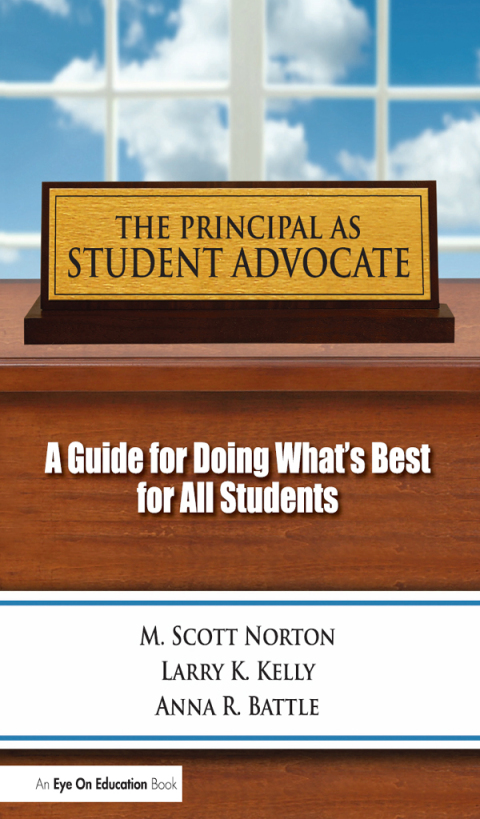 PRINCIPAL AS STUDENT ADVOCATE, THE