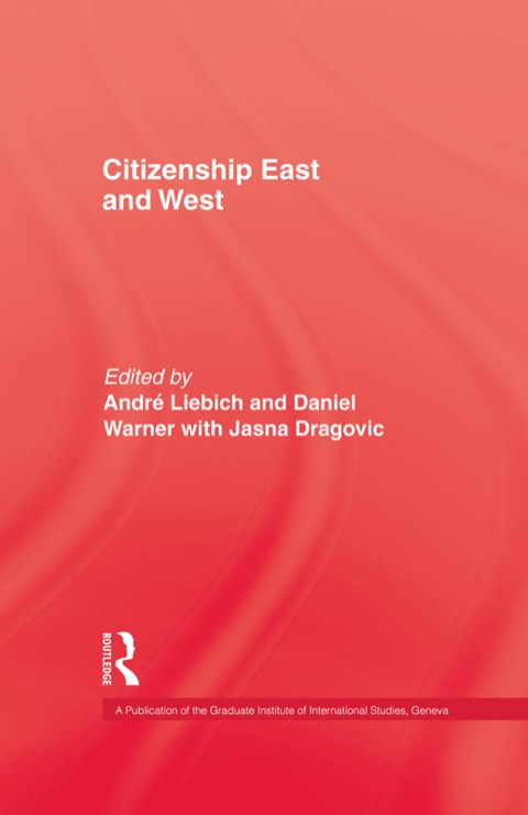 CITIZENSHIP EAST AND WEST