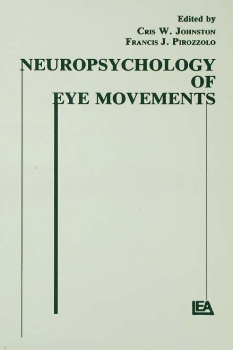 NEUROPSYCHOLOGY OF EYE MOVEMENT